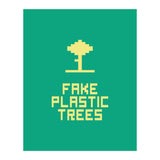 Fake Plastic Trees (Print Only) thumbnail