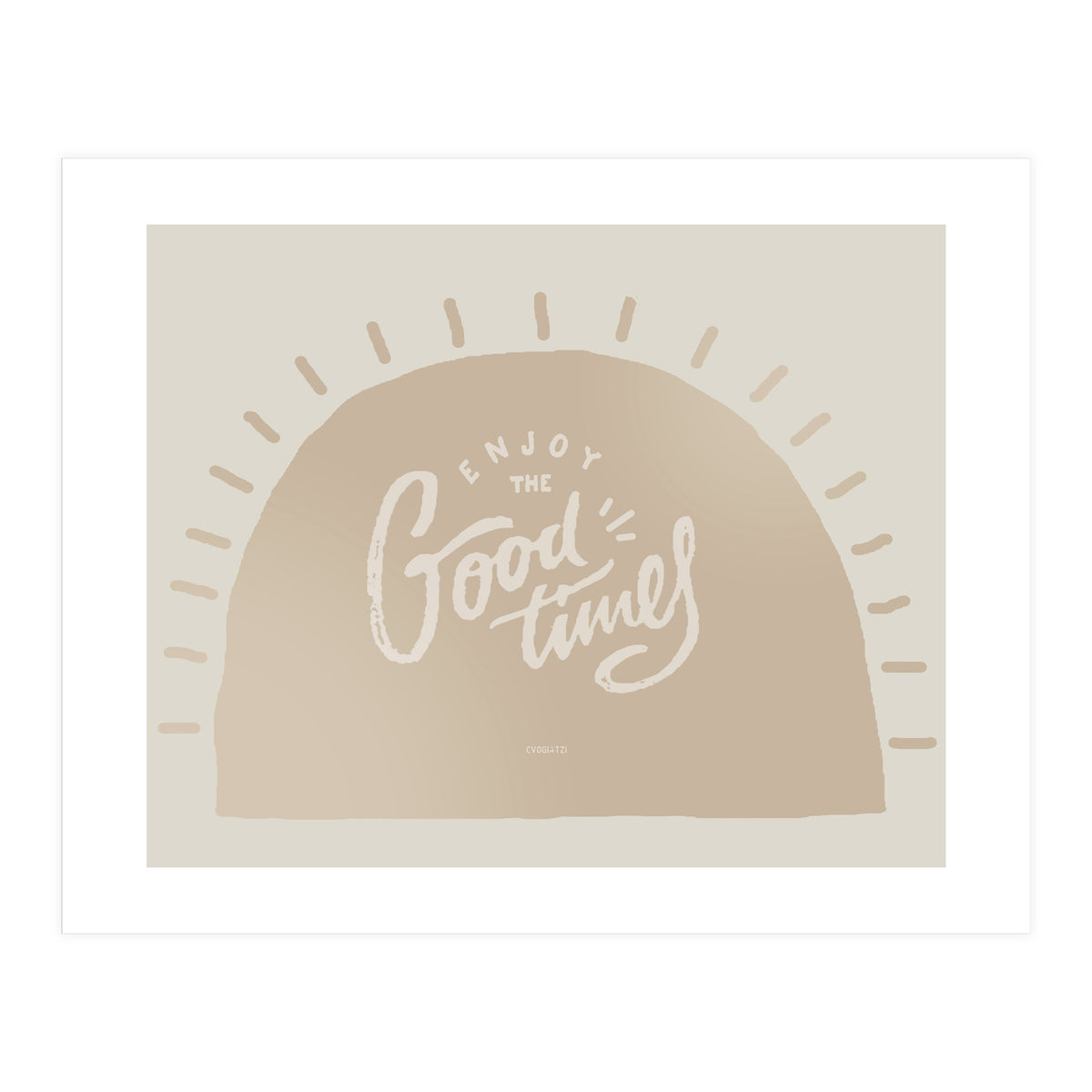 Enjoy the Good times I (Print Only)