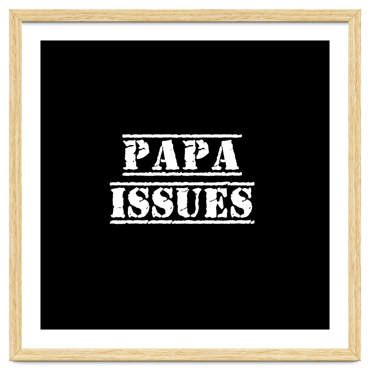 Papa issues - French daddy issues