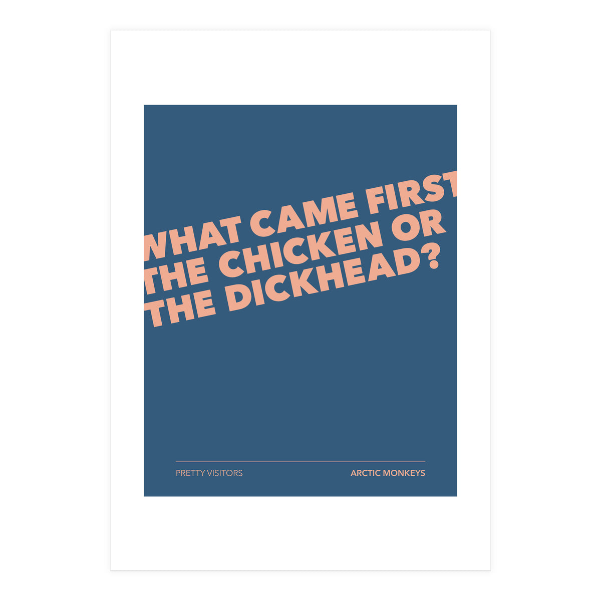 Arctic Monkeys - Pretty Visitors (Print Only)