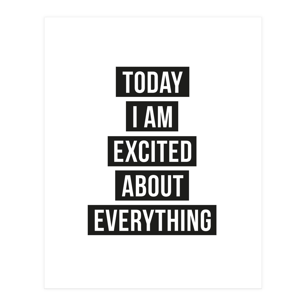 Excited About Everything (Print Only)