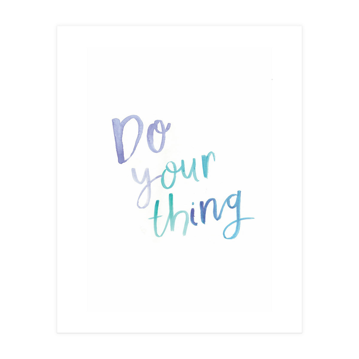 Do Your Thing (Print Only)
