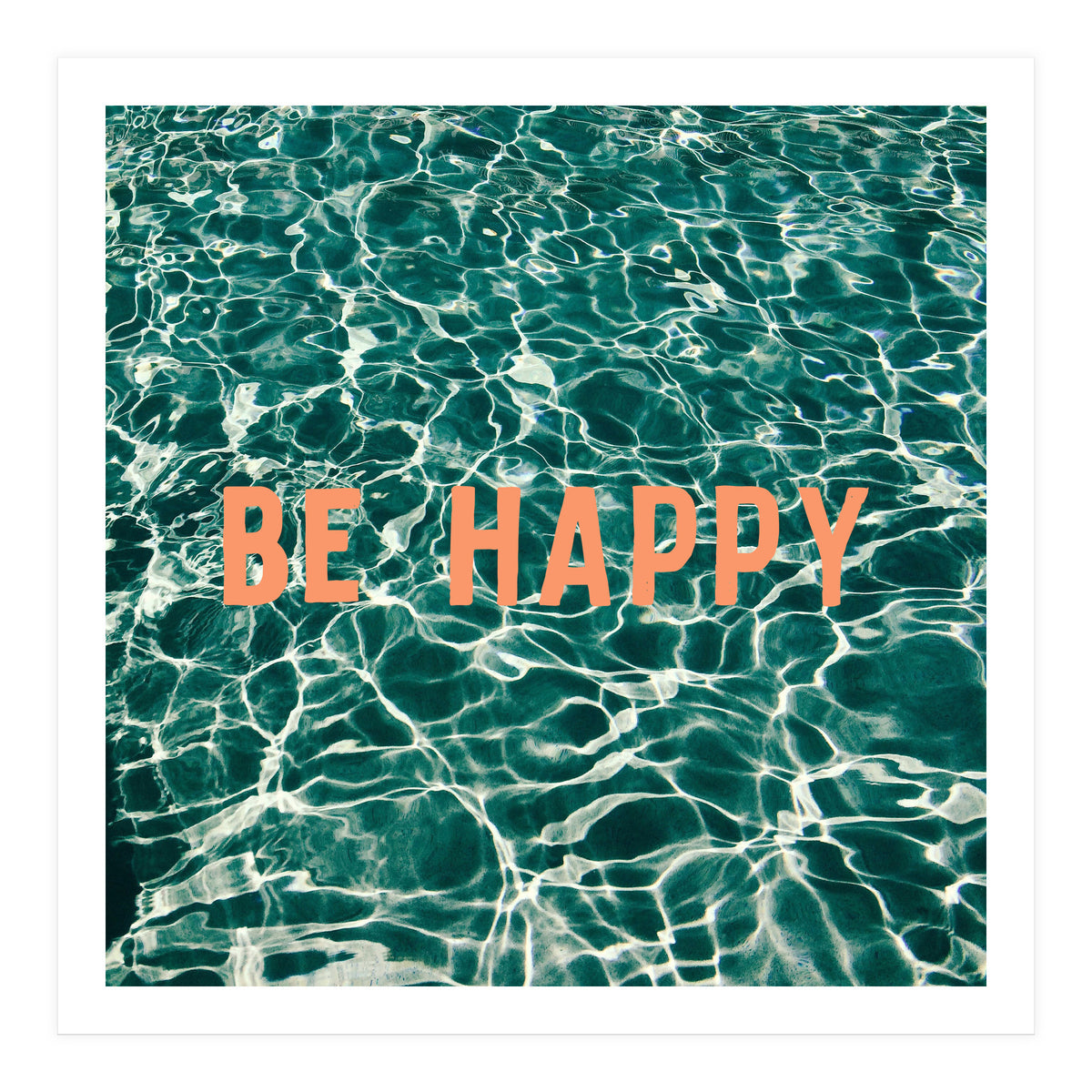 Be Happy  (Print Only)