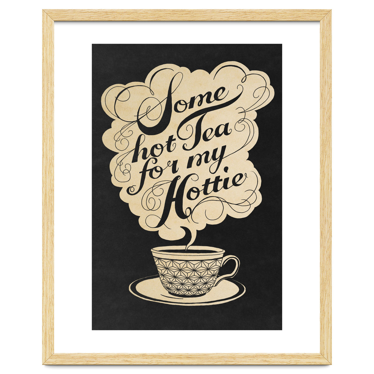 Some Hot Tea For My Hottie