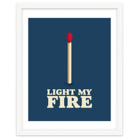 Light My Fire