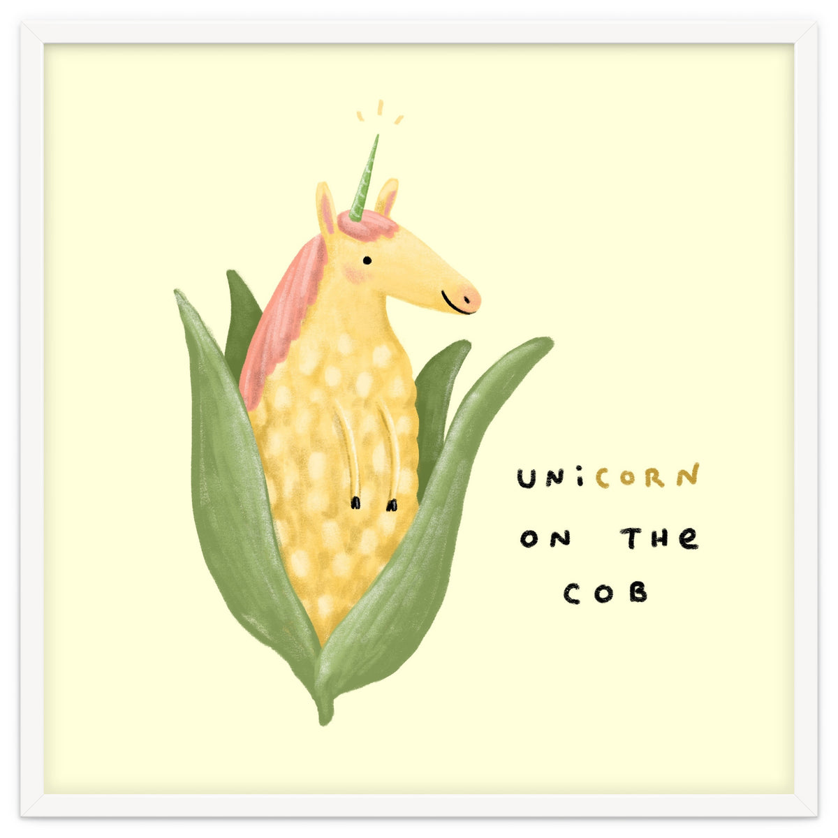Unicorn On The Cob