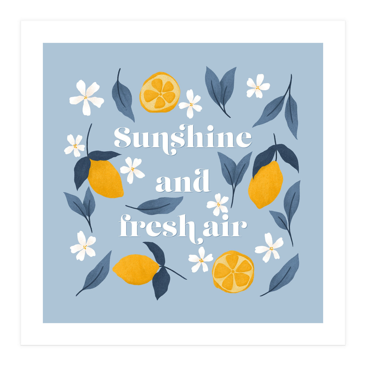 Sunshine and Fresh Air (Print Only)