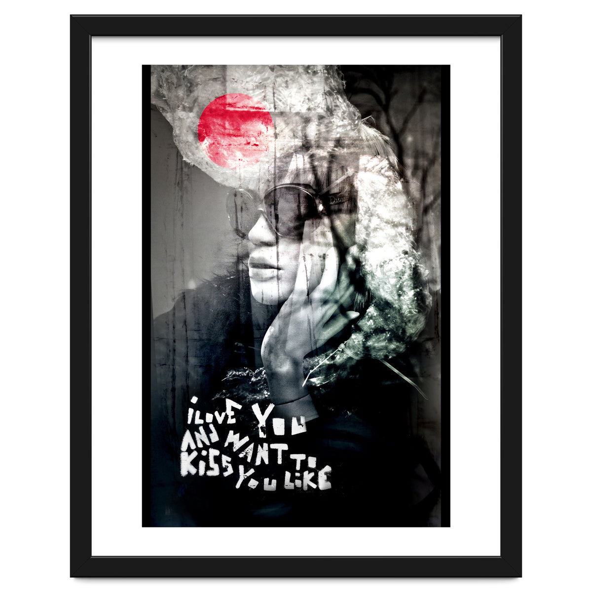 and want to kiss you like...