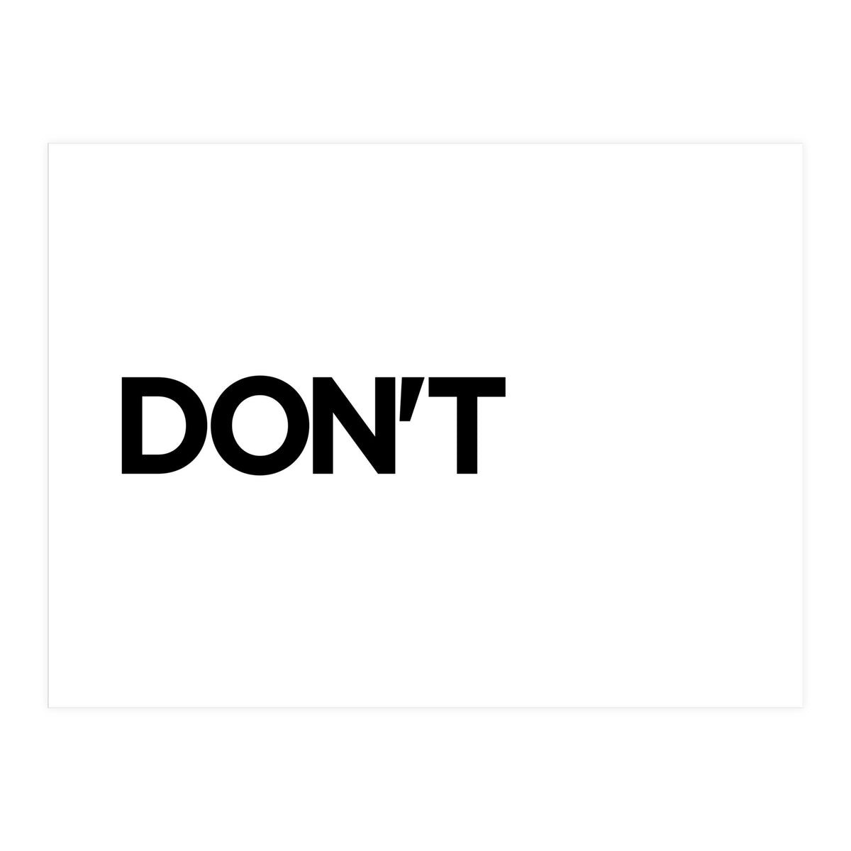 DON'T (Print Only)