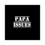 Papa issues - French daddy issues (Print Only) thumbnail