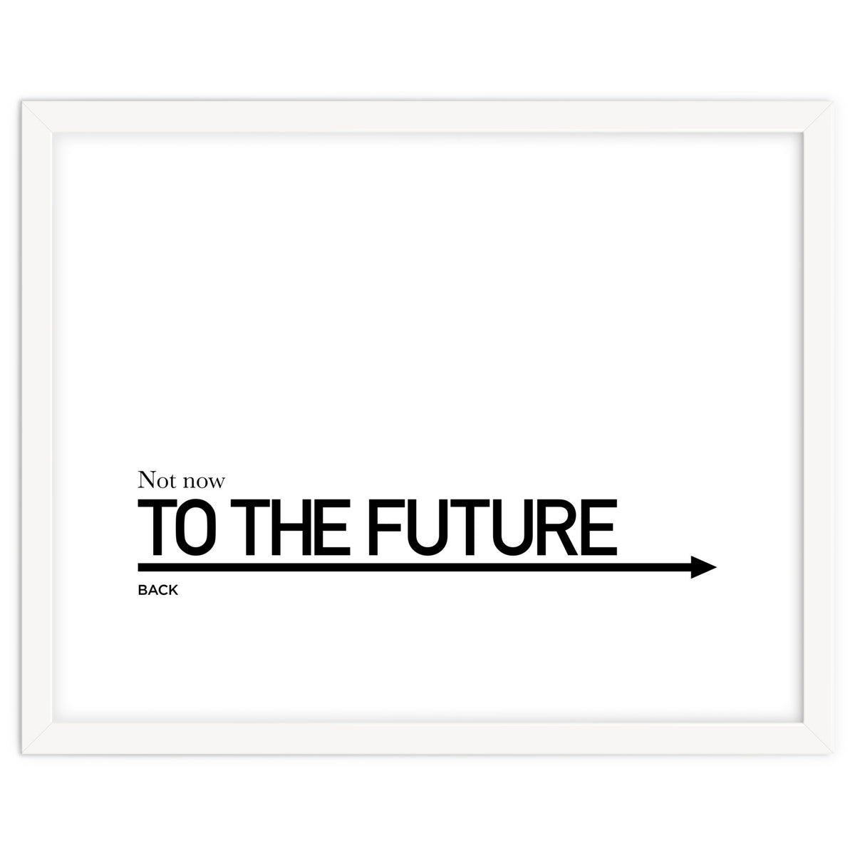 TO THE FUTURE