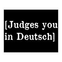 Judges You In Deutsch (Print Only)