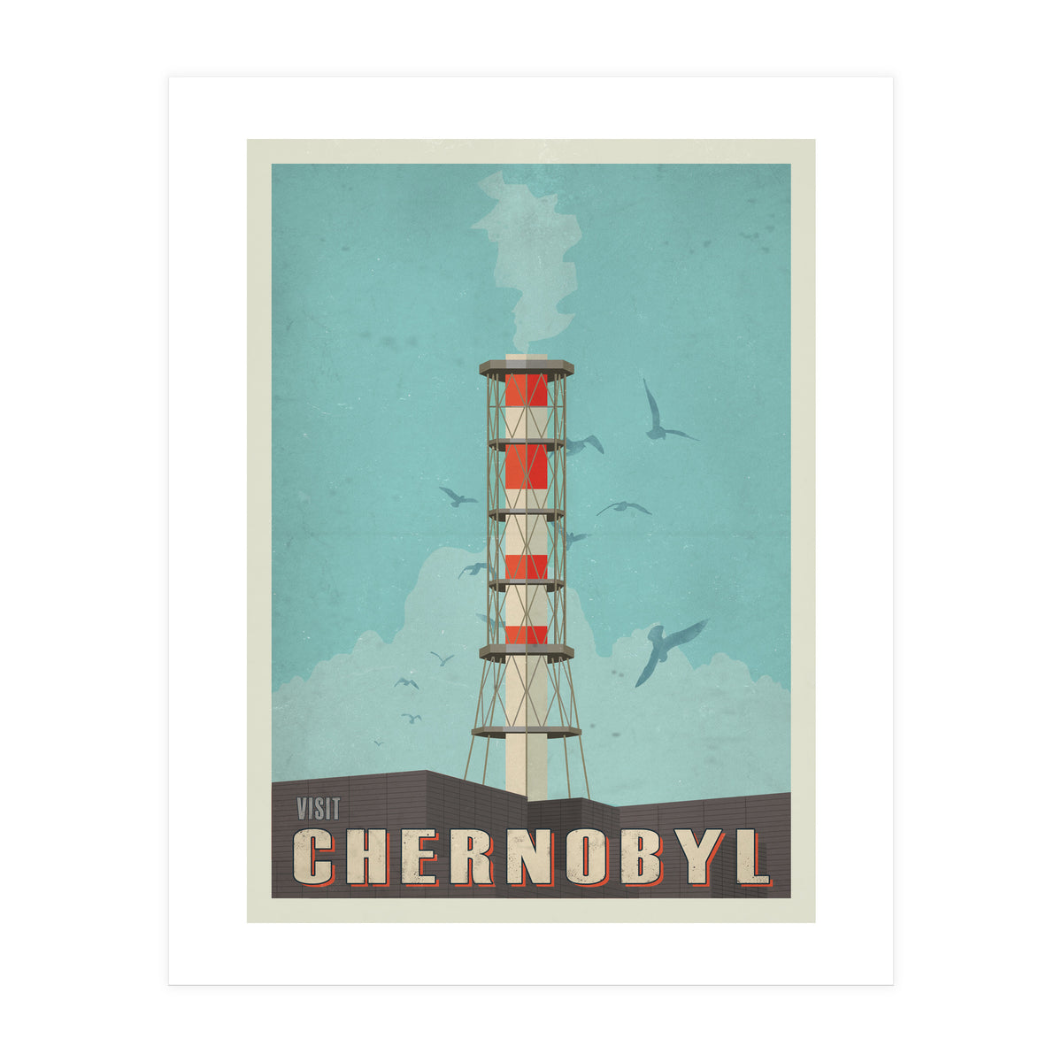Visit Chernobyl  (Print Only)