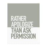 RATHER APOLOGIZE (Print Only) thumbnail