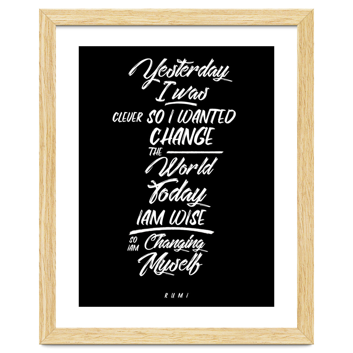 Changing Myself - Rumi Quote Typography