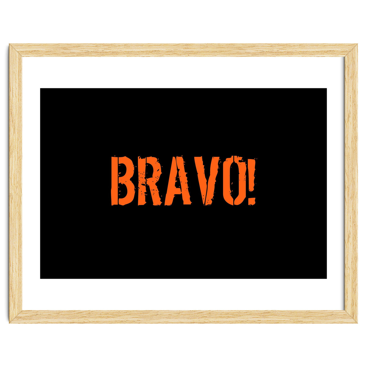 Bravo! Italian saying