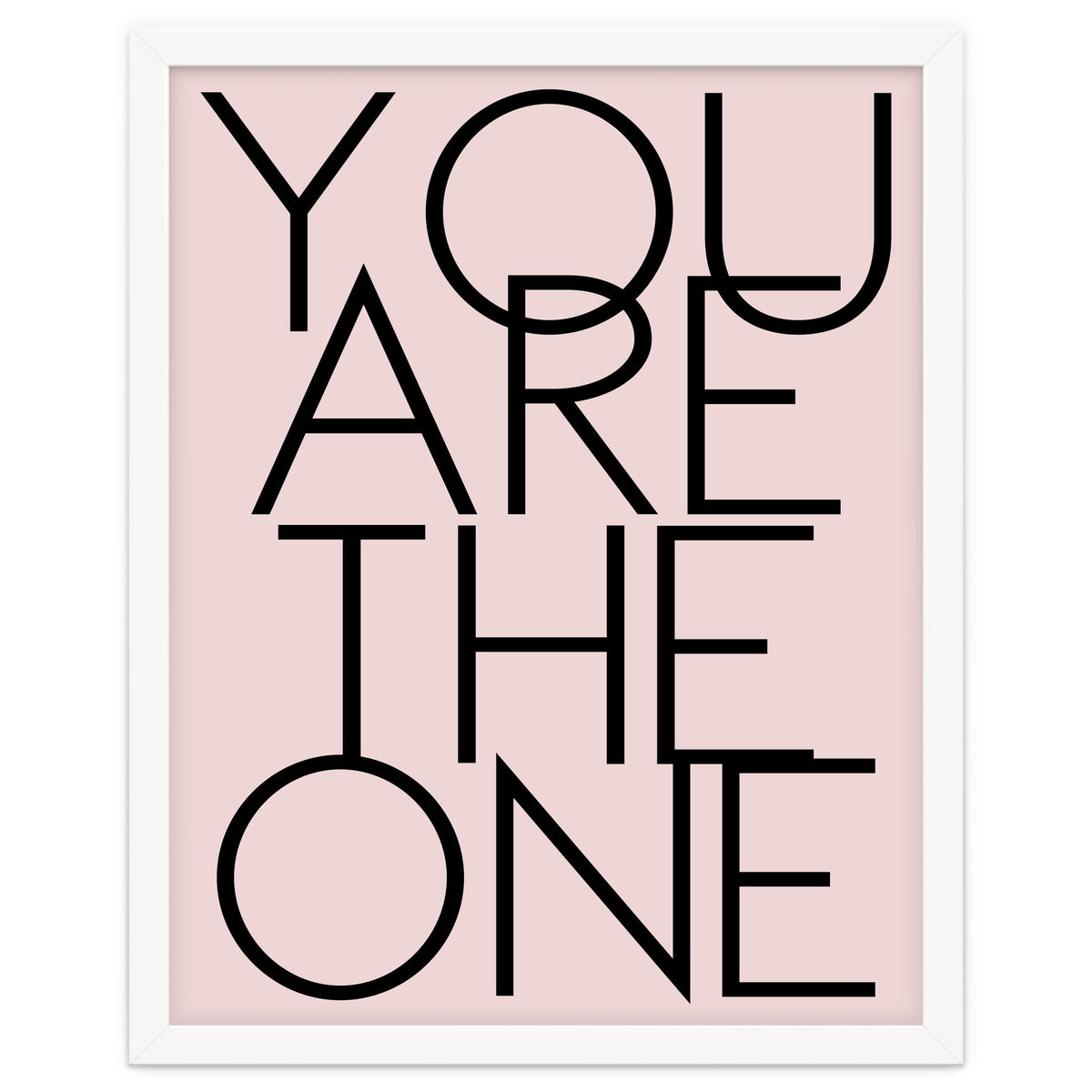 You Are The One