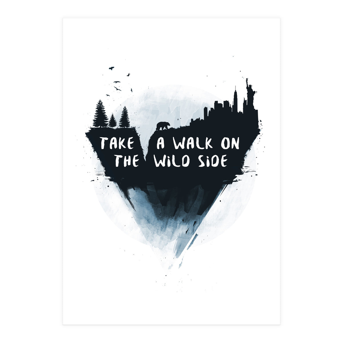 Walk On The Wild Side (Print Only)