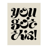 You Got This! (Print Only) thumbnail