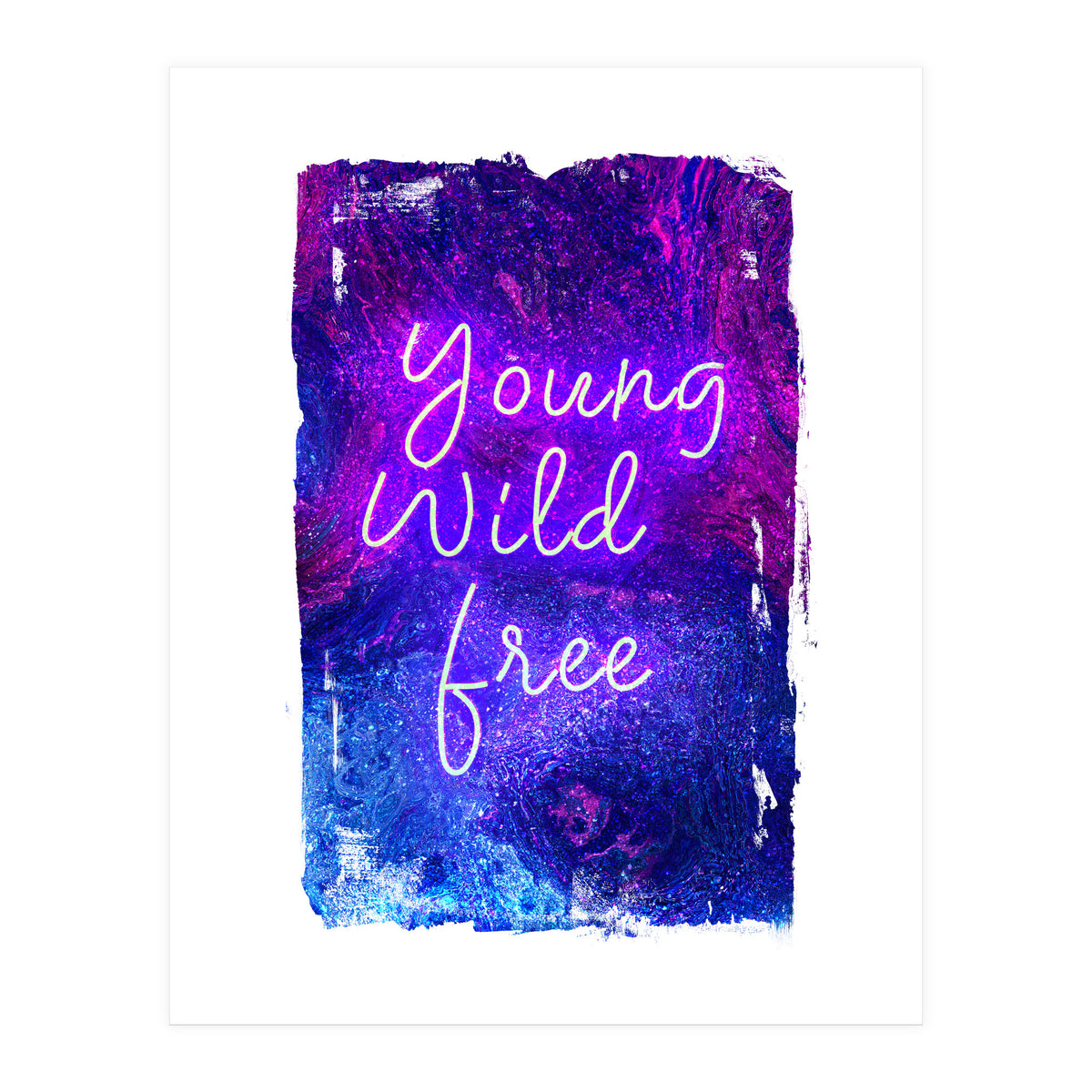Neon Collection - Young (Print Only)