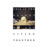 PLANET - LIVING TOGETHER (Print Only) thumbnail