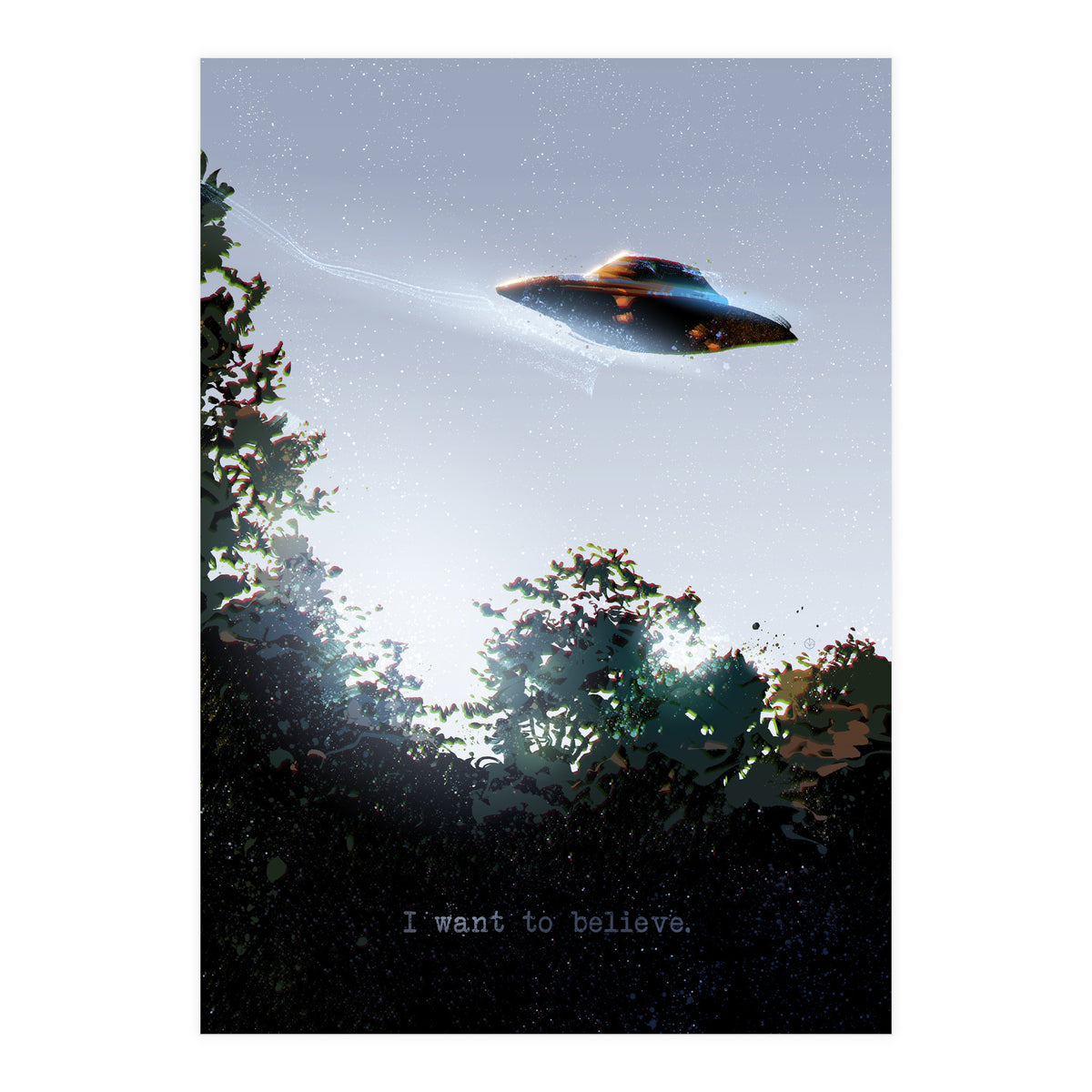 I Want To Believe Displate (Print Only)