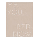 Me You Bed Now Beige (Print Only) thumbnail