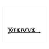 TO THE FUTURE (Print Only) thumbnail