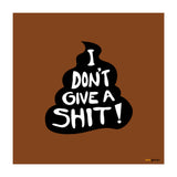 Don't Give a Shit (Print Only) thumbnail