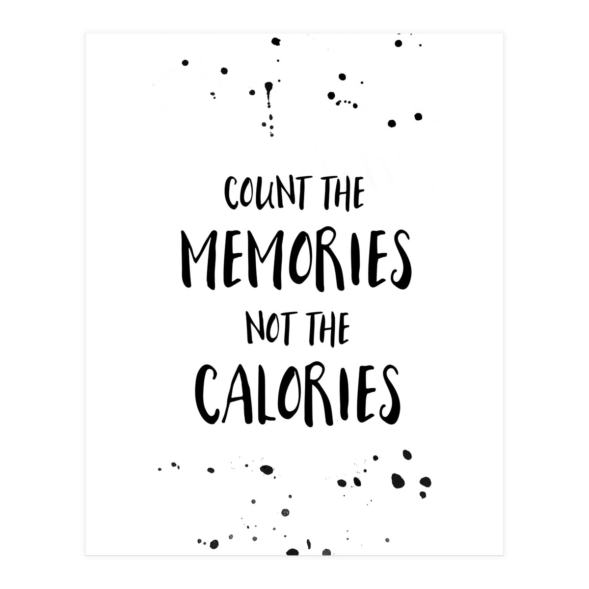 Text Art COUNT THE MEMORIES (Print Only)