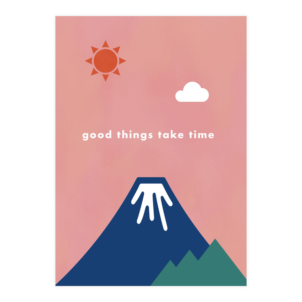 good things take time - Nature Landscape Illustration (Print Only)