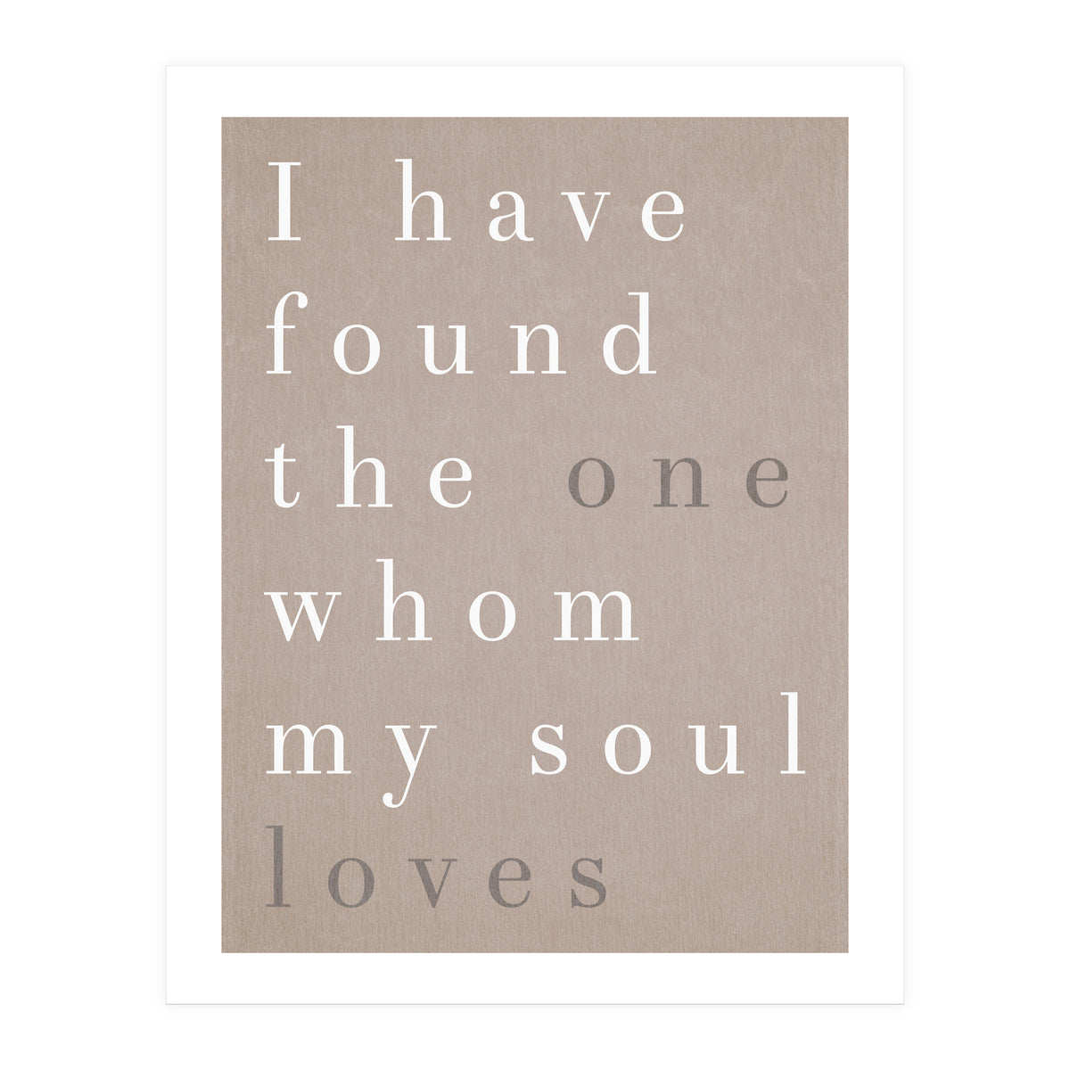The One My Soul Loves (Print Only)