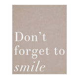 Don't Forget To Smile (Print Only) thumbnail