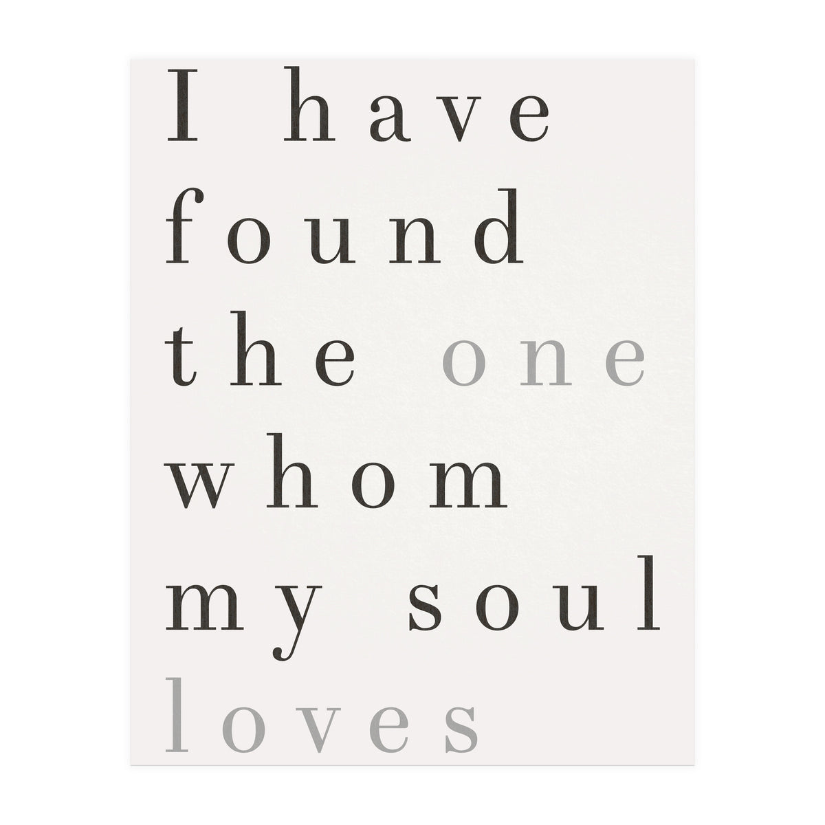 The One My Soul Loves, White (Print Only)