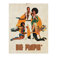 Big Pimpin (Print Only)