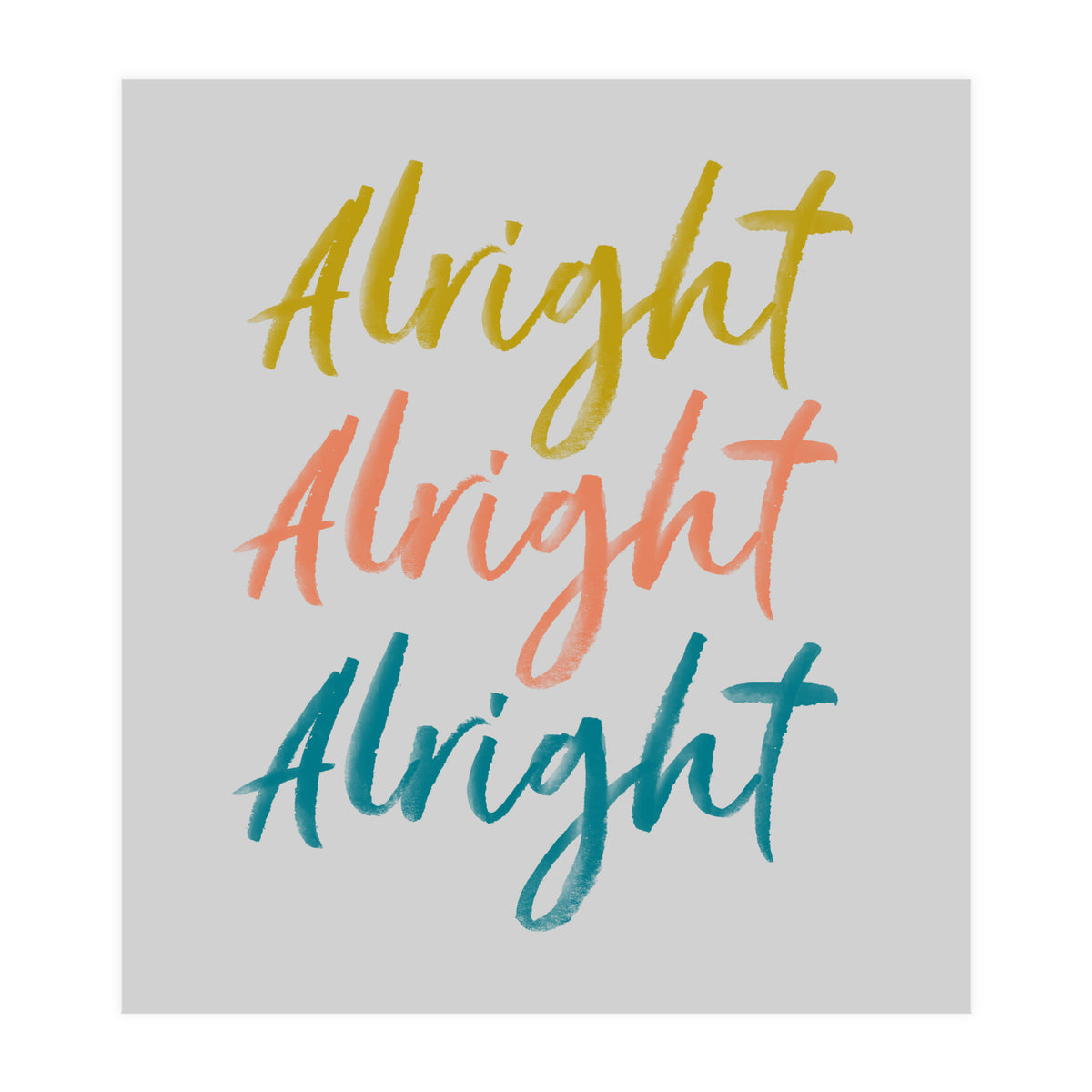 Alright  (Print Only)