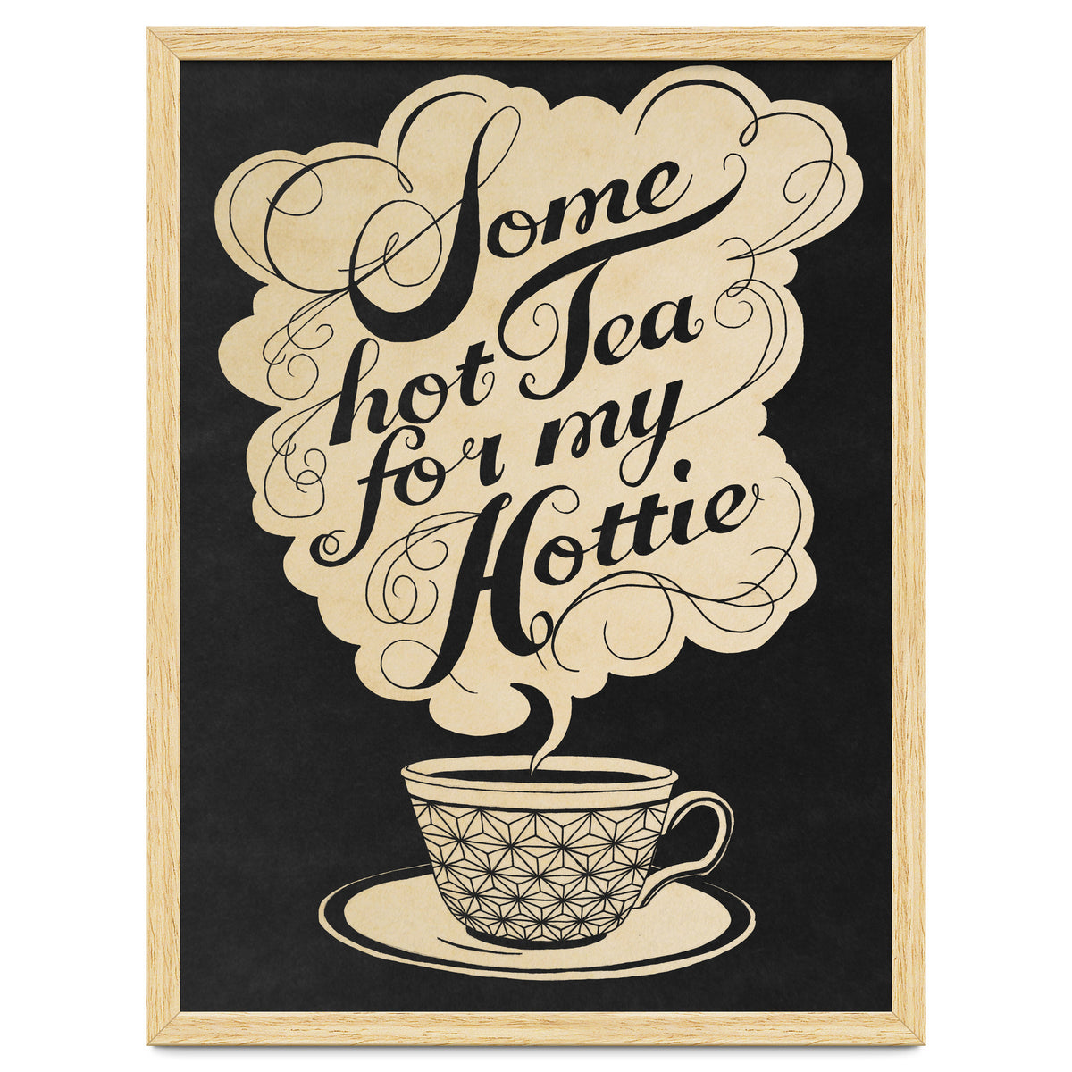 Some Hot Tea For My Hottie