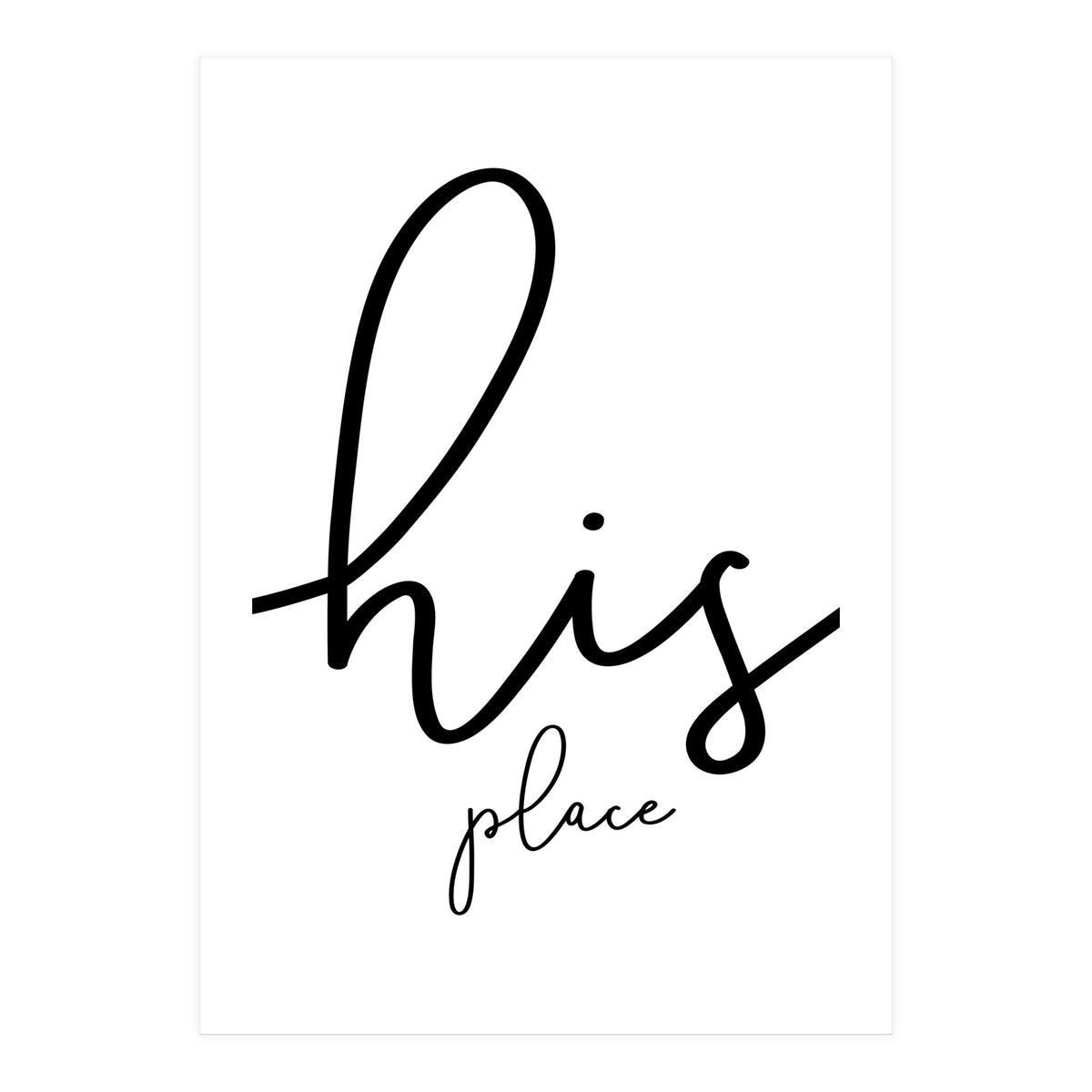 His place (Print Only)