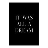 It Was All A Dream (Print Only) thumbnail