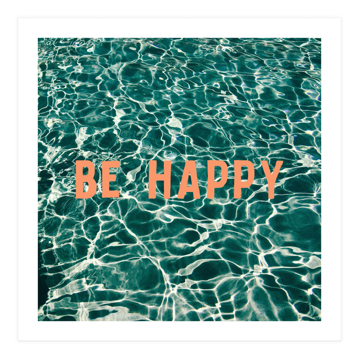 Be Happy  (Print Only)