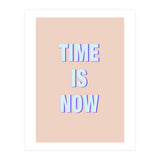 Time Is Now (Print Only) thumbnail