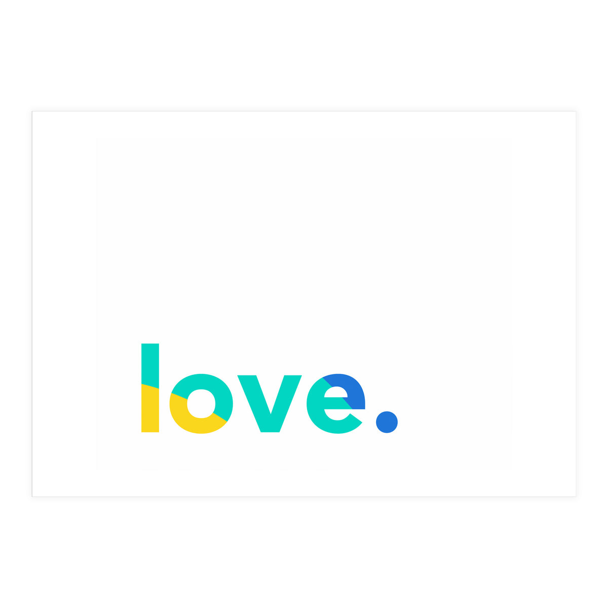 Love In Colors (Print Only)