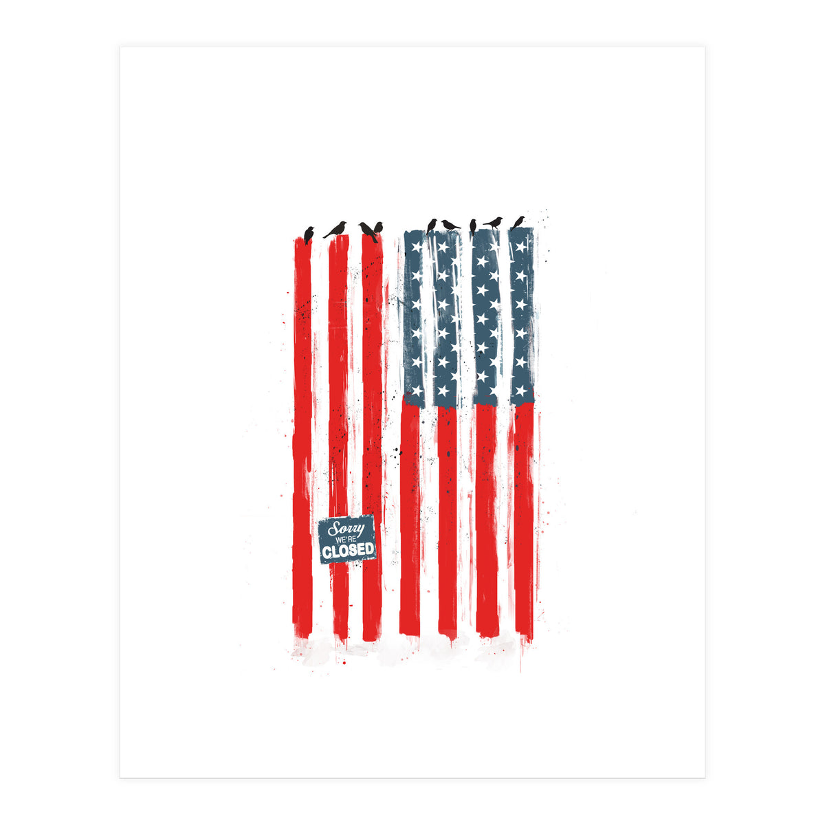 Sorry We're Closed (Print Only)