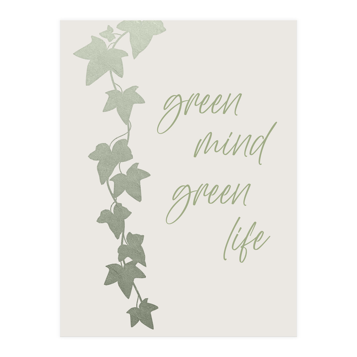 Green mind - Green life (Print Only)