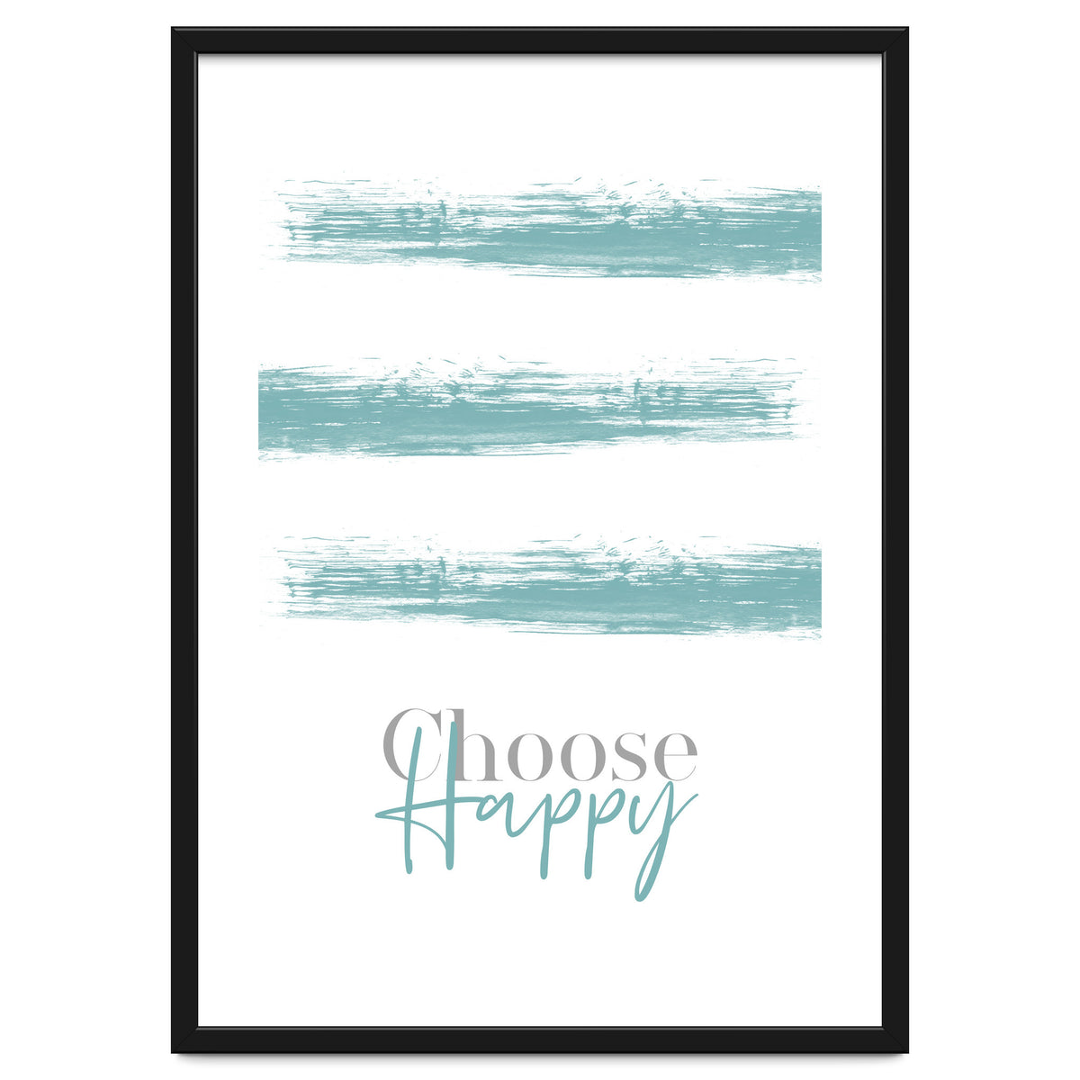 Text Art CHOOSE HAPPY | turquoise
