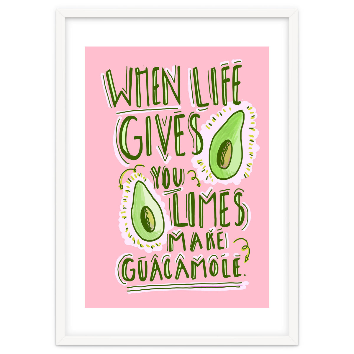 When Life Gives You Limes, Make Guacamole