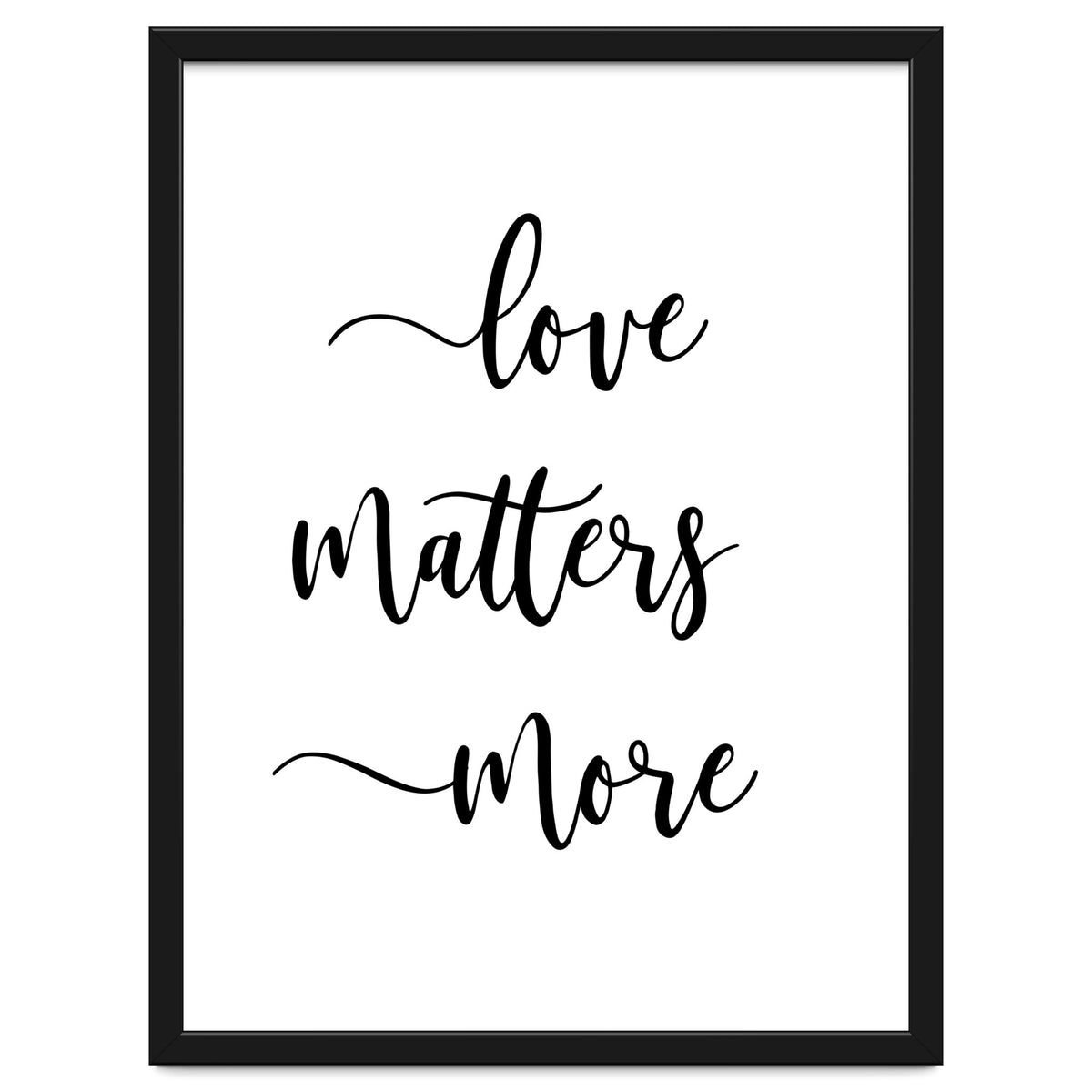 Love Matters More