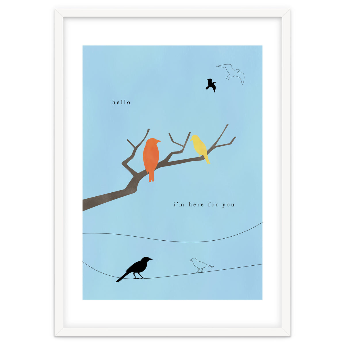 hello, I’m here for you