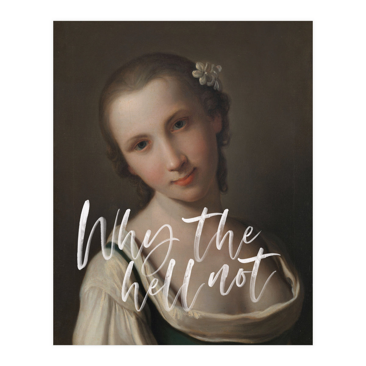 Why The Hell Not (Print Only)