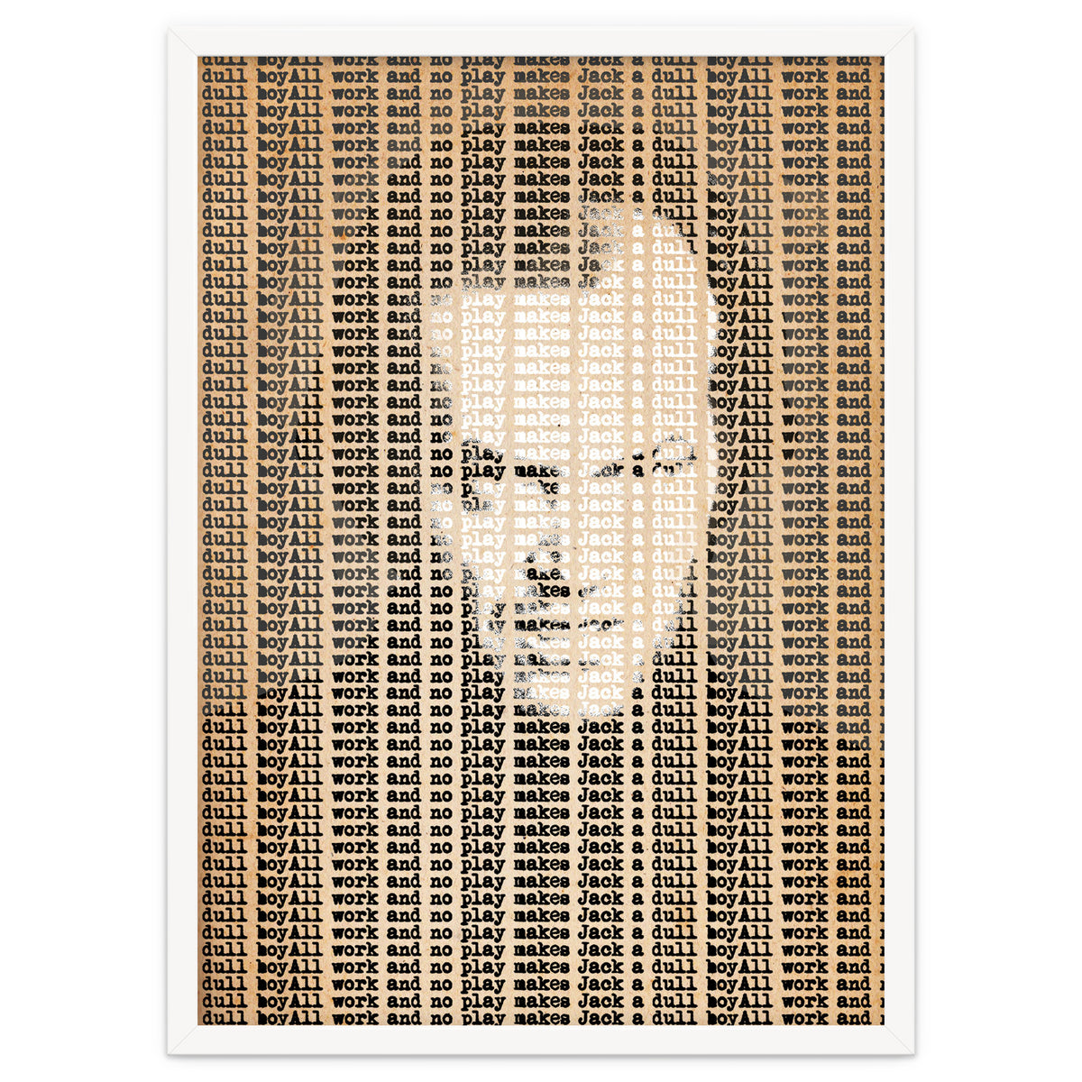 All Work And No Play Makes Jack